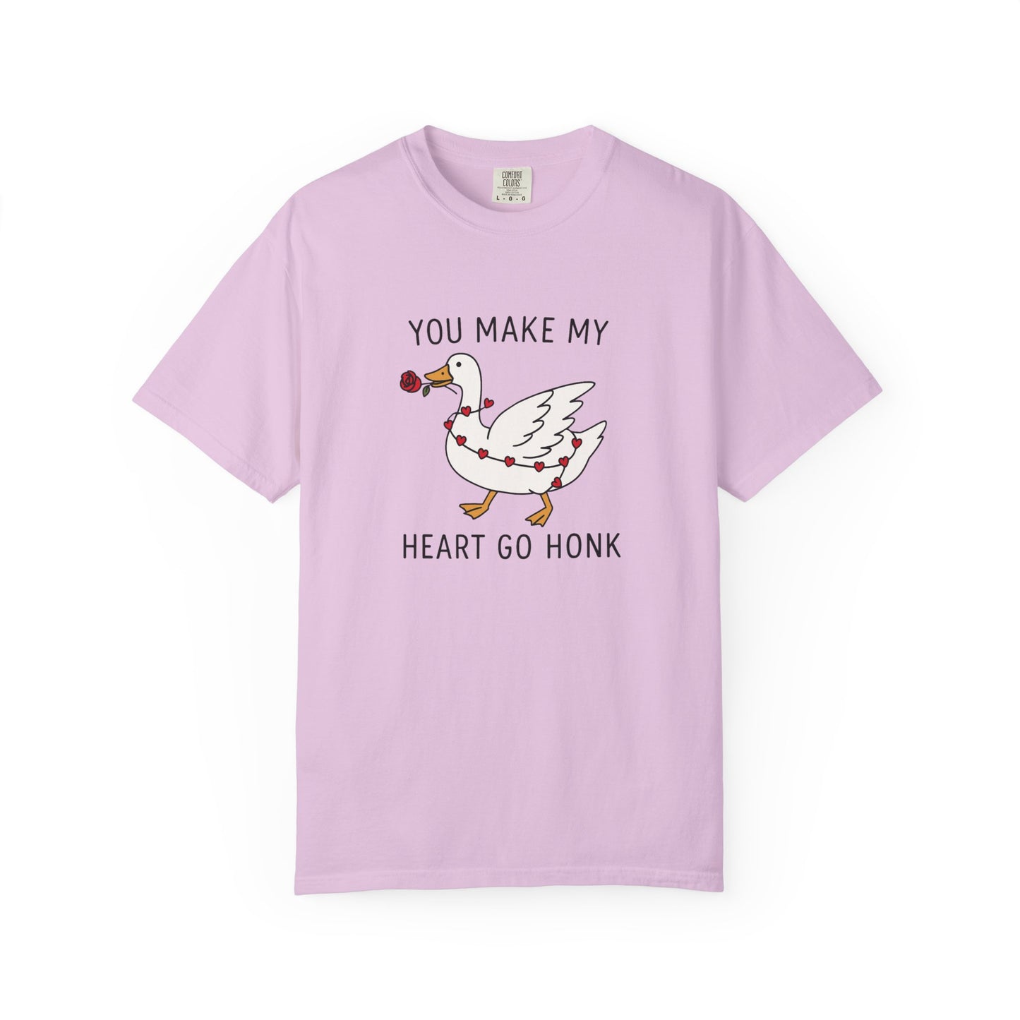 You Make My Heart Go Honk Goose T-Shirt